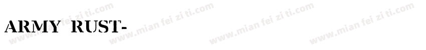 army rust字体转换